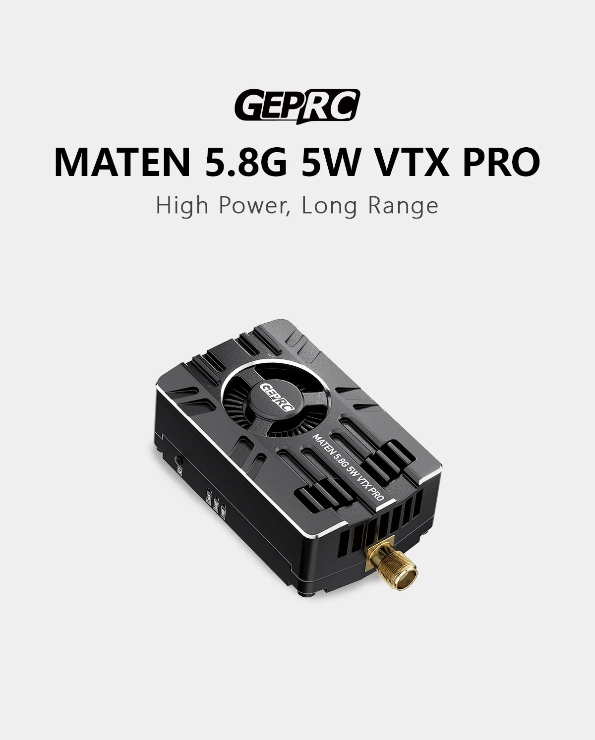 GEPRC MATEN 5.8G 5W VTX PRO